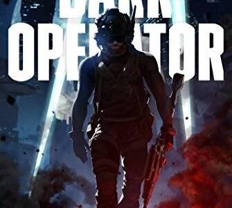 Dark Operator is the newest book in the Galaxy’s Edge series.
